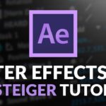 After Effects Einsteiger Tutorial