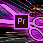 Proxies in Premiere Pro – Flüssiger Schnitt auch auf schwachen Systemen