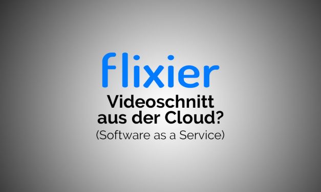 flixier – Videoschnitt in der Cloud – Erster Blick!